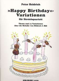Happy-Birthday-Variationen für Streichquartett