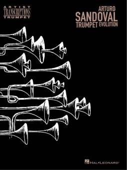 Arturo Sandoval : Trumpet Evolution