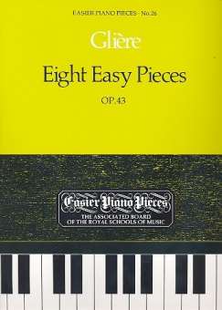 Glière: Eight Easy Pieces, Op.43