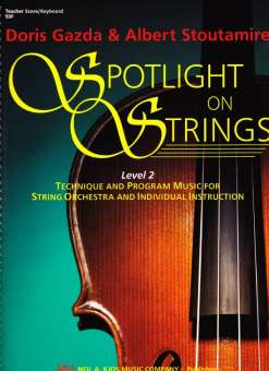 Spotlight on Strings Level 2 - Full Score