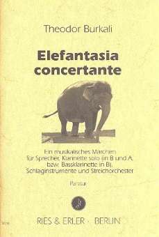 Elefantasia concertante : für Sprecher, Klarinette,