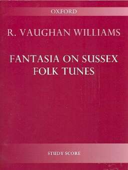 Fantasia on Sussex Folk Tunes :