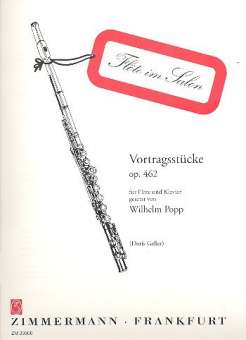 Vortragsstücke op. 462 - Flöte und Klavier