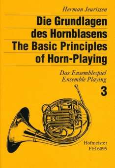 Die Grundlagen des Hornblasens Band 3