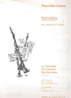 Mini-mome - Trois pieces tres faciles pour clarinette en sib et piano