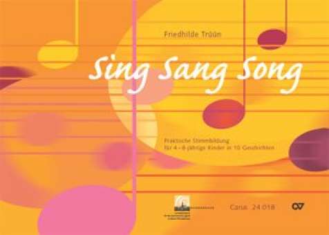 Buch: Sing Sang Song - Praktische Stimmbildung für 4-8jährige