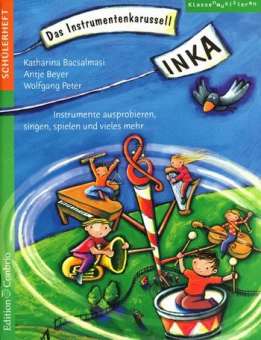 INKA - DAS INSTRUMENTENKARUSSELL - SCHUELERHEFT - Buch