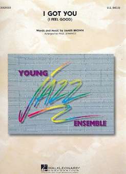 I got You (I feel good) : for young jazz ensemble