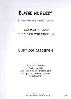 Martinslieder Bläserklasse - Querflöte/Stabspiele