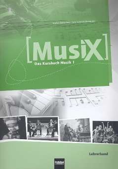 MusiX - Das Kursbuch Musik 1 (Klasse 5/6) :
