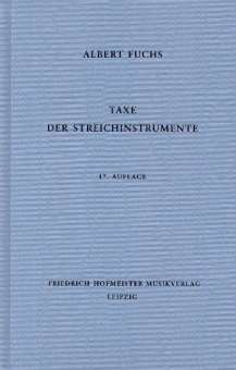 Taxe der Streichinstrumente - 17. Auflage