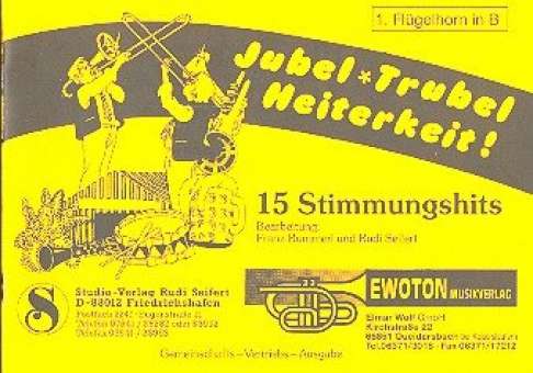 Jubel - Trubel - Heiterkeit - 1. Flügelhorn Bb