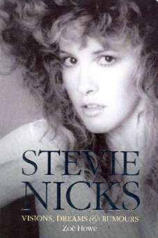 Stevie Nicks - Visions, Dreams & Rumours :