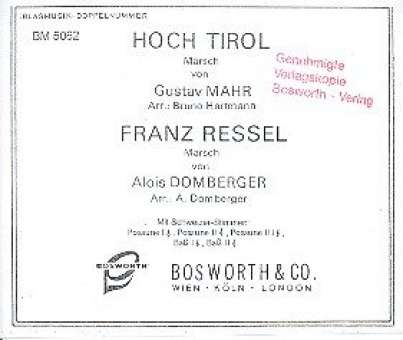 Hoch Tirol / Franz Ressel-Marsch