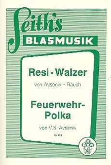 Resi Walzer / Feuerwehr Polka