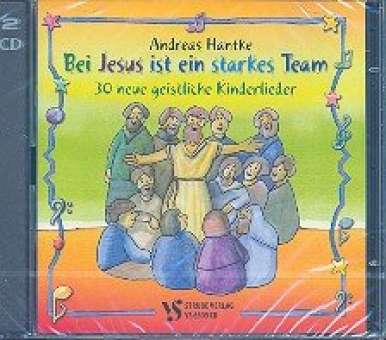 Bei Jesus ist ein starkes Team : CD