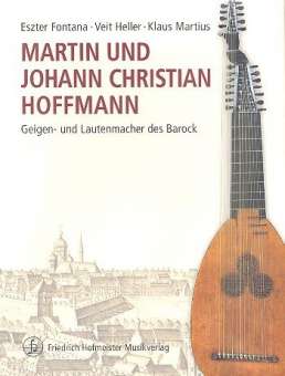 Martin und Johann Christian Hoffmann :