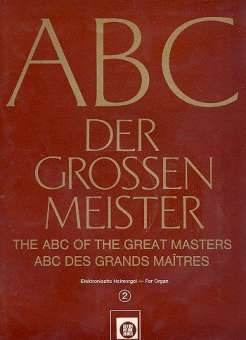ABC der großen Meister 2