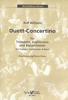 Duett-Concertino f. Tp., Euph. u. Blasorch. - Klavierauszug
