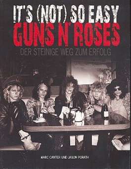 Guns'n Roses - Der steinige Weg zum Erfolg