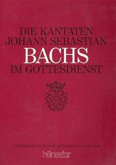 Die Kantaten Johann Sebastian Bachs