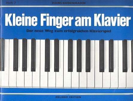 Kleine Finger am Klavier, Bd.  7