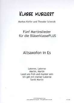 Martinslieder Bläserklasse - Altsaxofon in Es