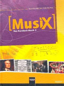 MusiX - Das Kursbuch Musik 3 (Klasse 9/10) :