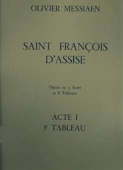 Saint Francois d'Assise - acte 1 tableau 3