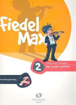 Fiedel-Max - Der große Auftritt, Band 2