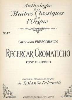 Recercar Chromaticho no.47 : für Orgel
