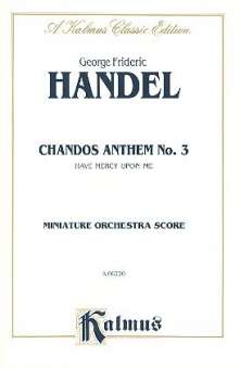 Chandos Anthem no.3 HWV248 : for soloists,