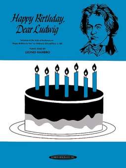 Happy Birthday Dear Ludwig :