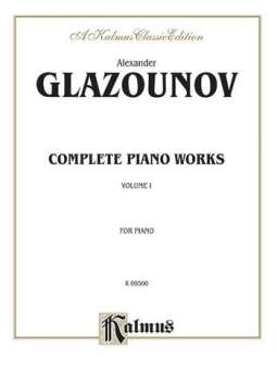Glazounov Complete Works Vol 1
