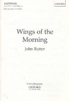 Wings of the Morning : for mixed chorus