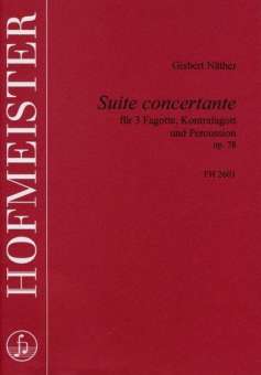 Suite concertante op.78 : für 3 Fagotte,