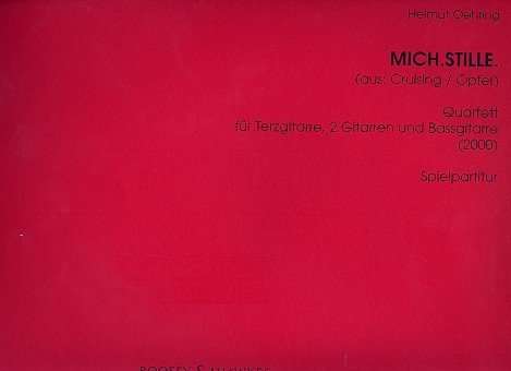 Mich.Stille. 8/2000 : für Terzgitarre, 2 Gitarren