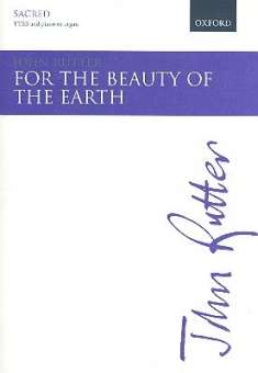 For the Beauty of the Earth :