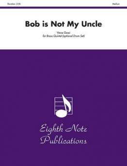 Bob is Not My Uncle
