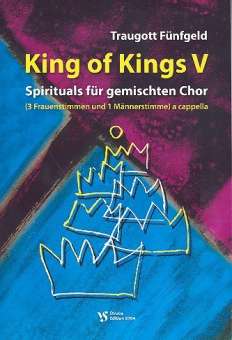 King of Kings Band 5 : 12 Spirituals für gemischten Chor a cappella