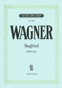 Siegfried : Kavierauszug (dt/en)