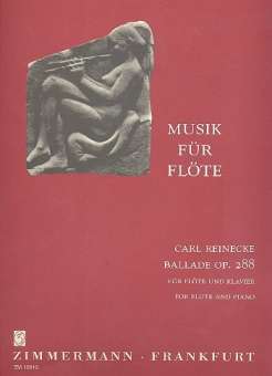 Ballade op.288 : für Flöte und Klavier