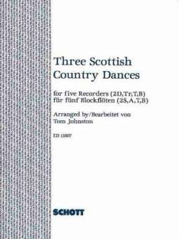 3 Scottish Country Dances : for 5 recorders (SSATB)