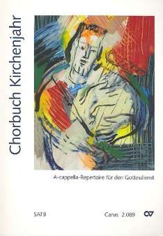 Chorbuch Kirchenjahr : für gem Chor a cappella