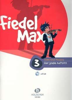 Fiedel-Max  - Der große Auftritt, Band 3