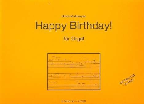 Happy Birthday (+Mini-CD) : für Orgel