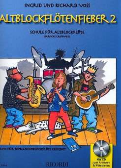 Altblockflötenfieber  Band 2 (+CD) : Schule