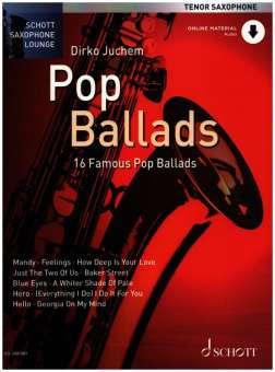 Pop Ballads für Tenorsaxophon (+ Online Material)