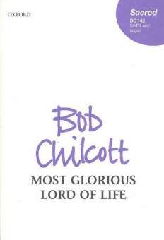 Most glorious Lord of Life :