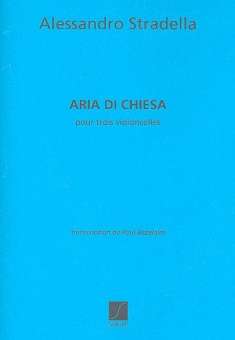 Aria die chiesa : pour 3 violoncelles